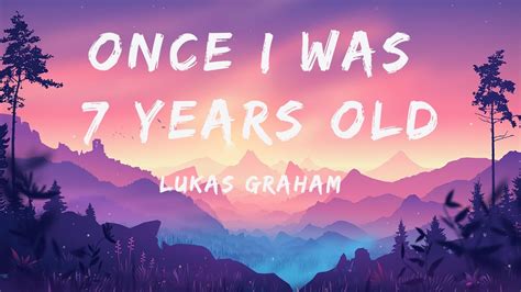 once, I was .